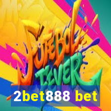 2bet888 bet